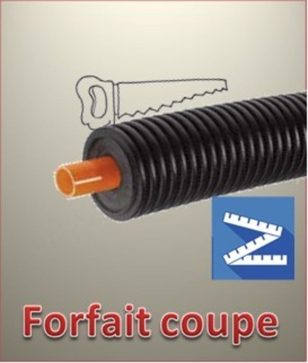 Forfait de coupe tuyau isolé < 25m (coupe, conditionnement et gestion des chutes) - Délais environ 10 jours (livraison incluse)