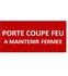 Etiquettes rigides Porte coupe-feu
