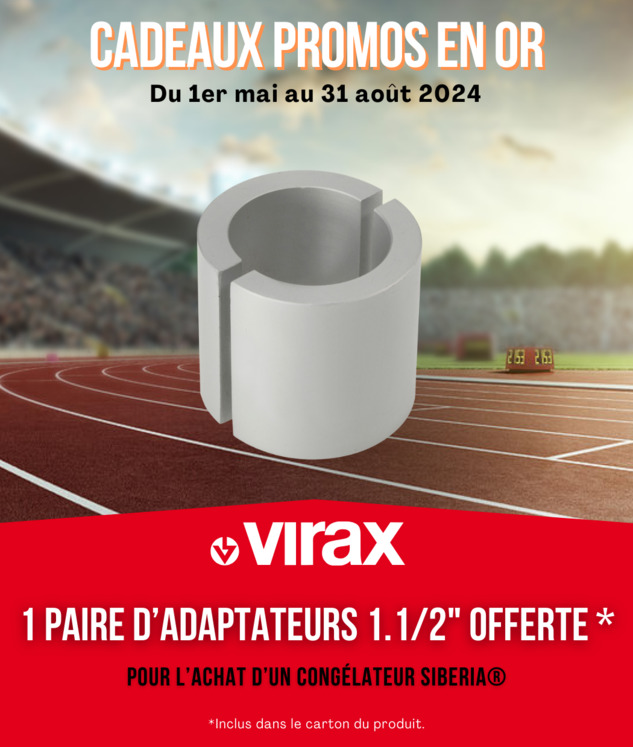 Cadeau Promo en Or Q2 (pour un achat du 01/05/24 au 31/08/24) - 1 Paire d´adaptateurs 1.1/2´´ OFFERTE - Conditions sur www.elitevirax.com