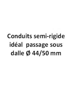 Conduits semi-rigide idéal passage sous dalle Ø 44/50 mm